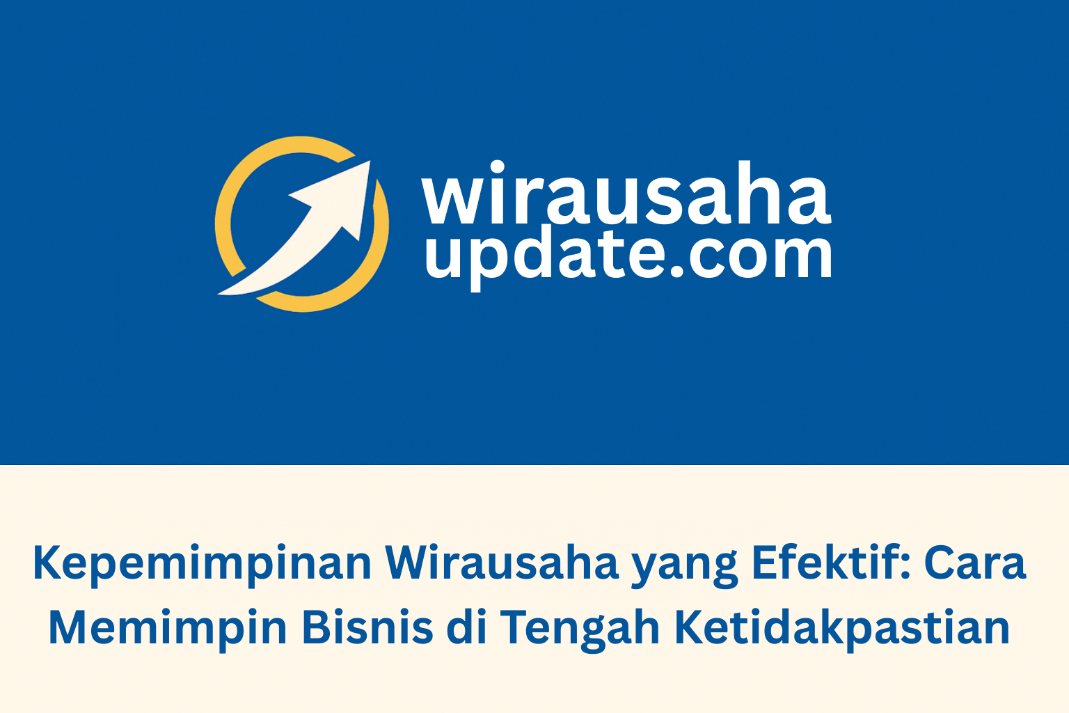 kepemimpinan wirausaha yang efektif