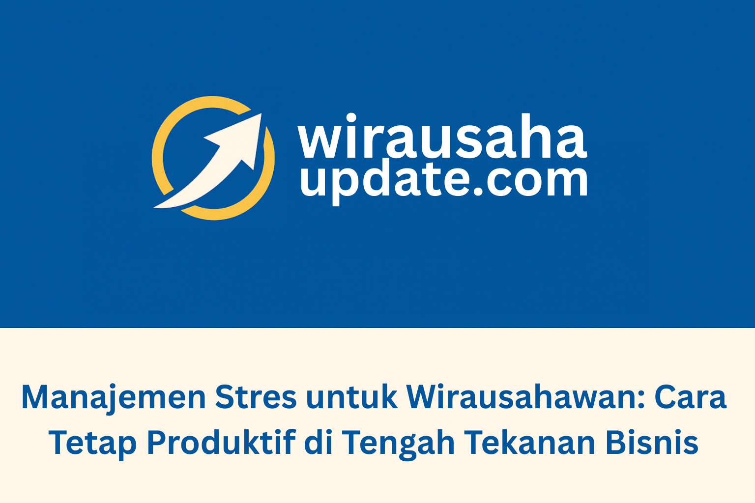 manajemen stres untuk wirausahawan