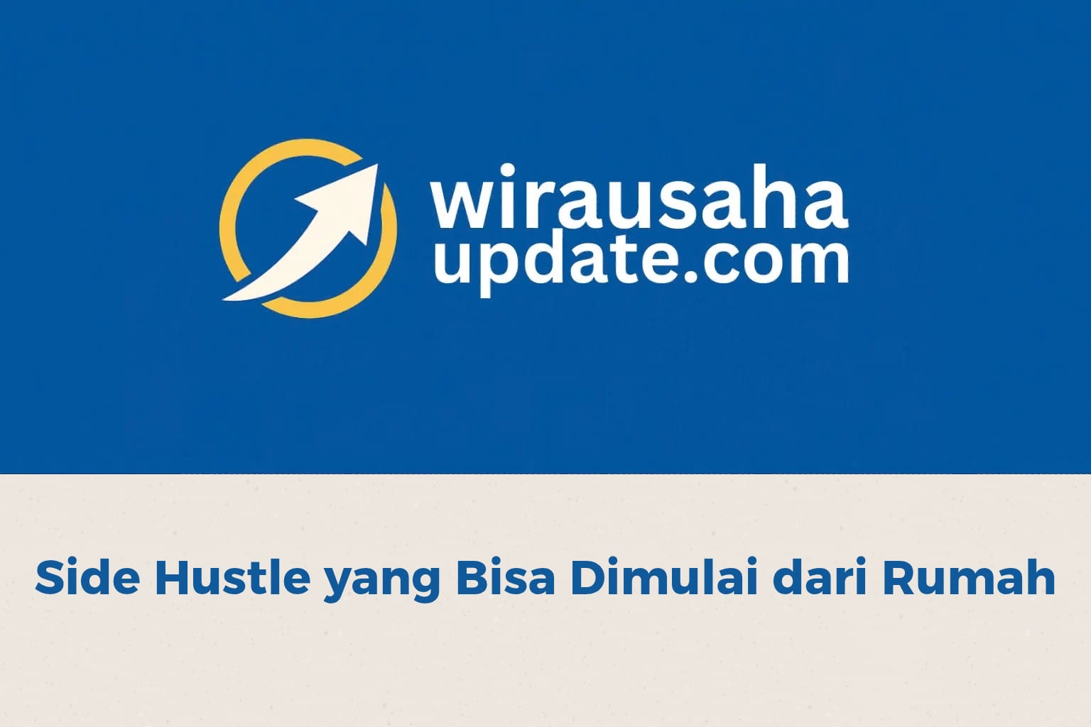 Side hustle yang bisa dimulai dari rumah untuk menambah penghasilan secara online