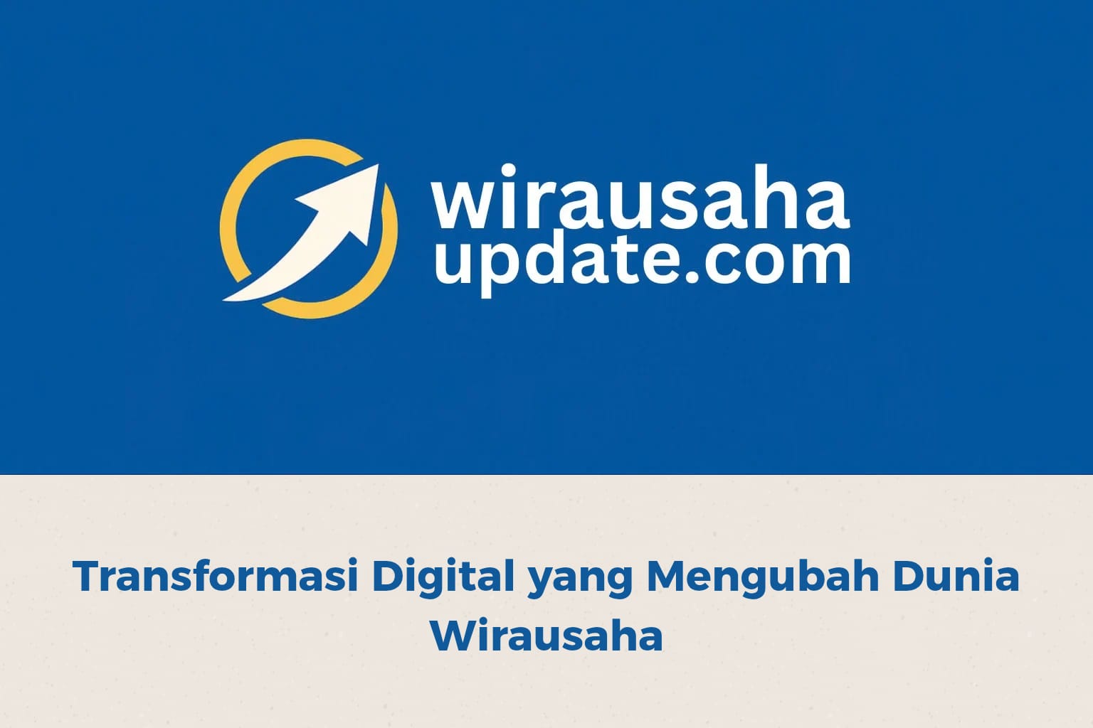 Ilustrasi transformasi digital dalam wirausaha modern