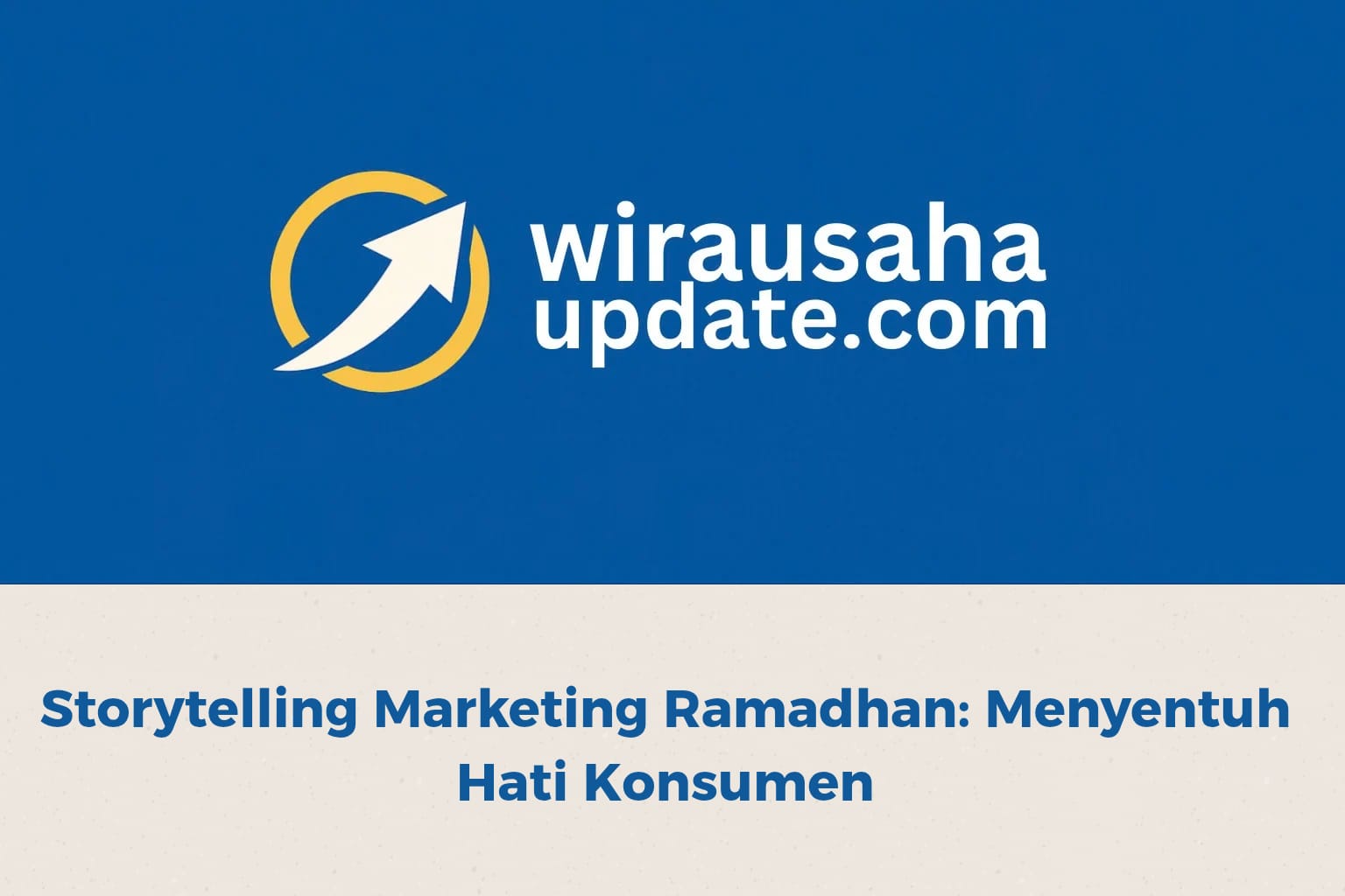 storytelling marketing ramadhan untuk bisnis